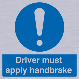 Driver must apply handbrake